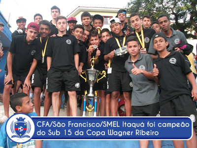CFA São Francisco conquista titulo na Copa Wagner Ribeiro