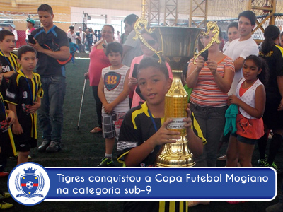 Tigres conquista sub 9 da Copa Futebol Mogiano