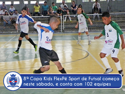 8ª Copa Kids FlexPé Sport de Futsal começa neste sábado