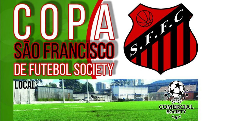 Inscrições abertas para a Copa São Francisco de Futebol Society