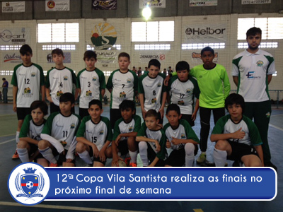 12º Copa Vila Santista chega nas finais